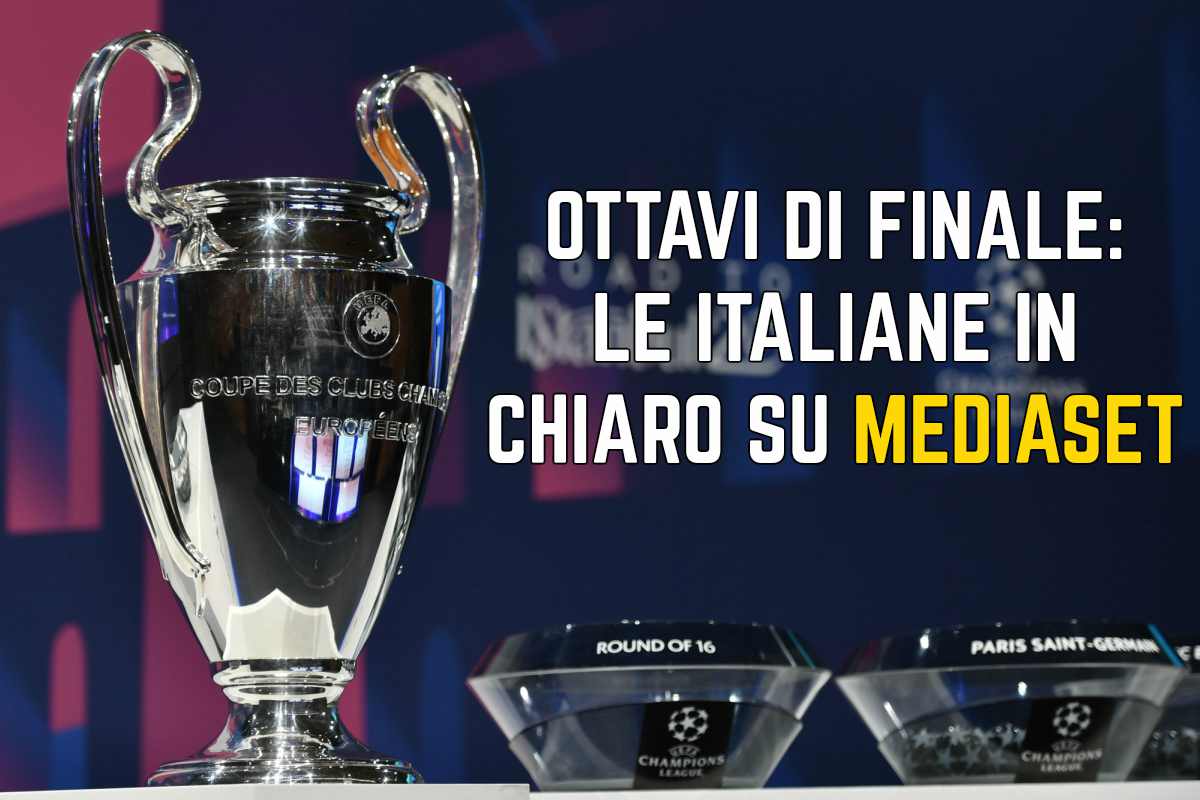 Ottavi Champions League Mediaset