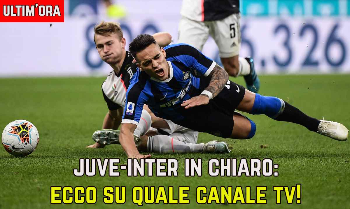 Juventus Inter in chiaro