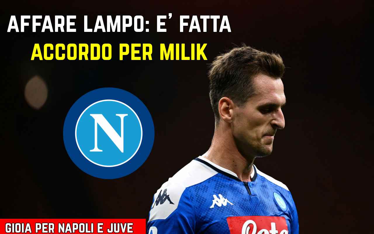 Milik Napoli Juve