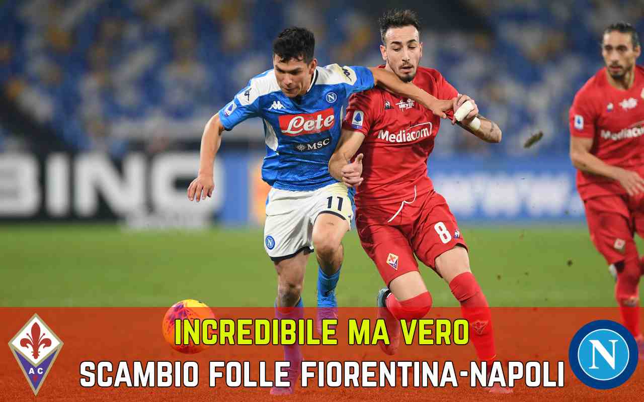 Scambio Fiorentina Napoli