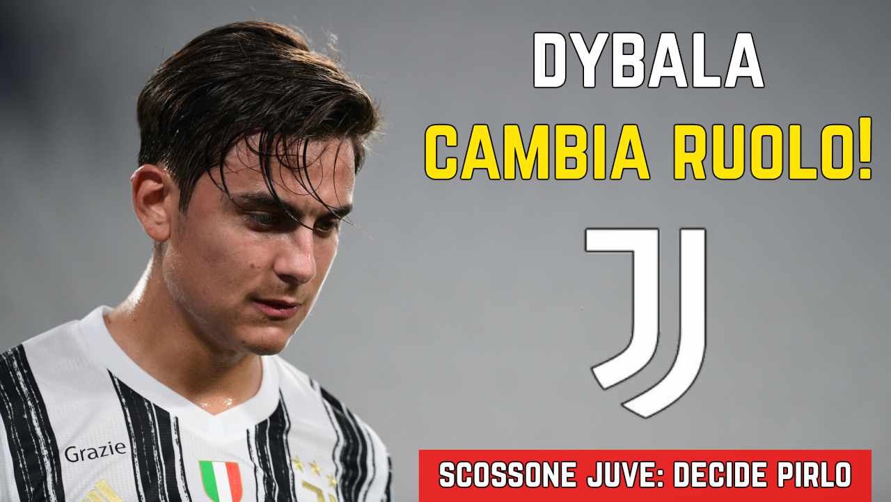 Dybala Juventus ruolo