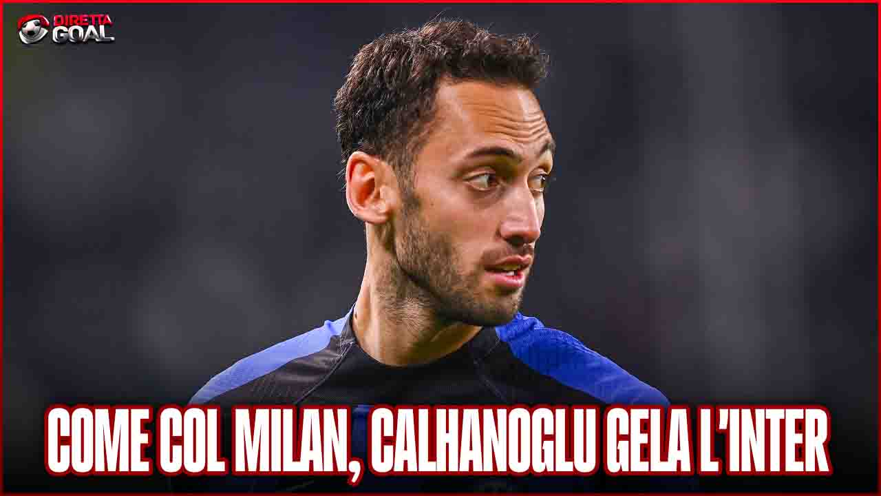 Calhanoglu, addio Inter