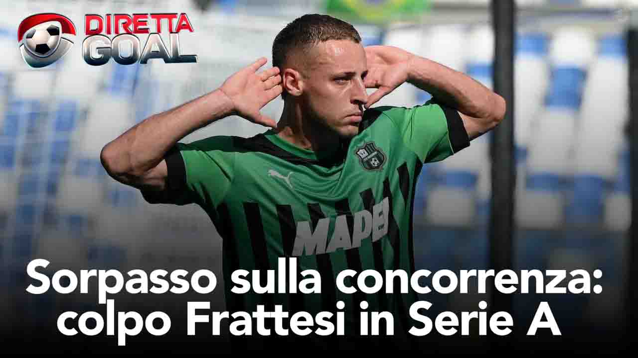 Calciomercato Serie A Frattesi colpo gennaio Napoli blitz Demme