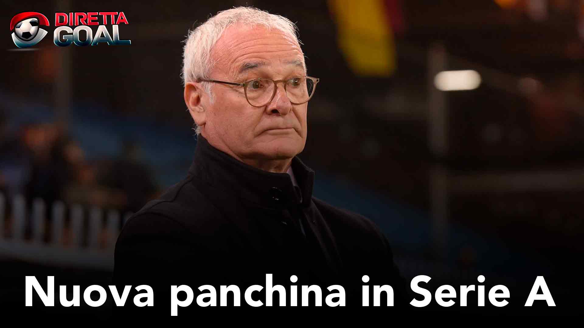 Serie A, panchina a Ranieri