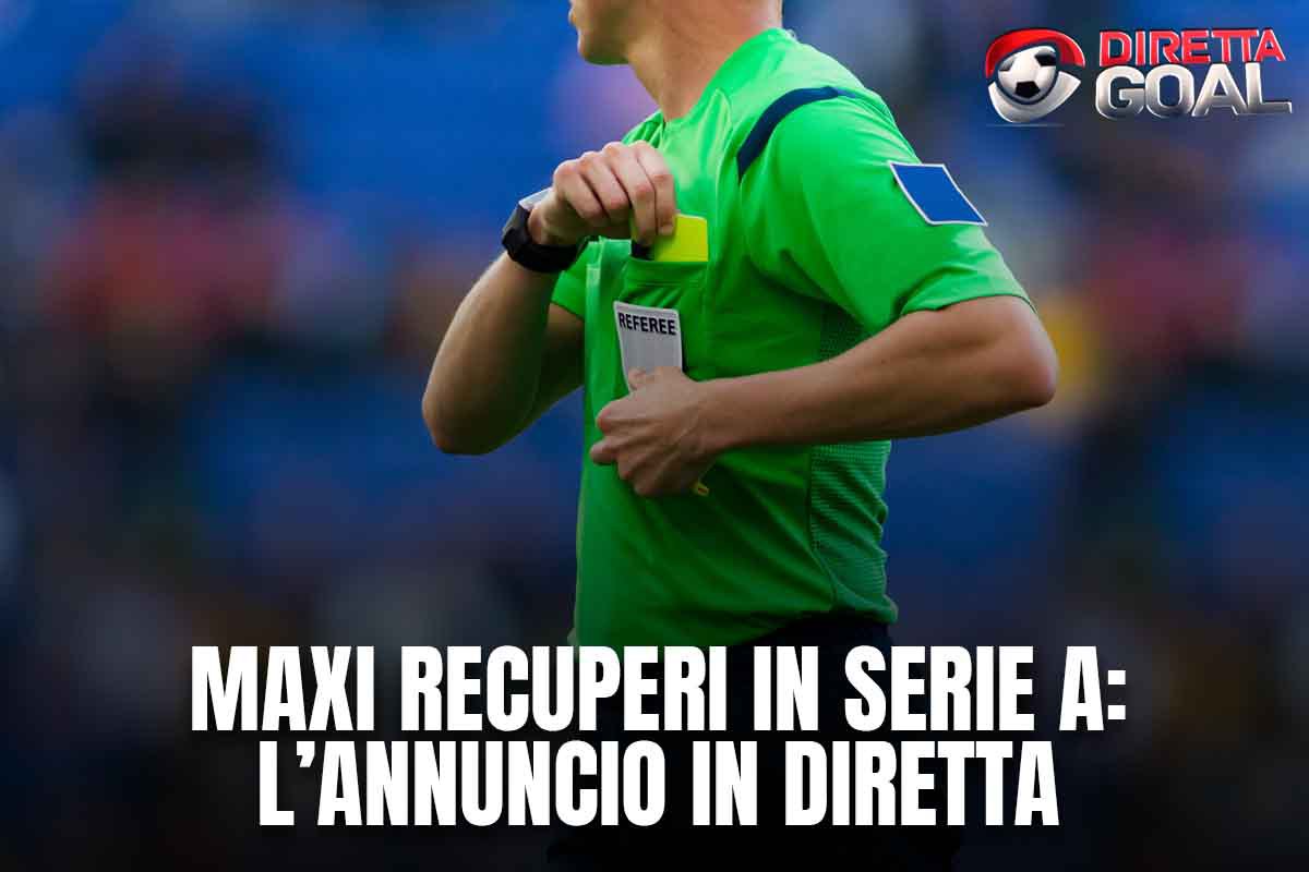 Maxi recuperi in Serie A: l'annuncio in diretta