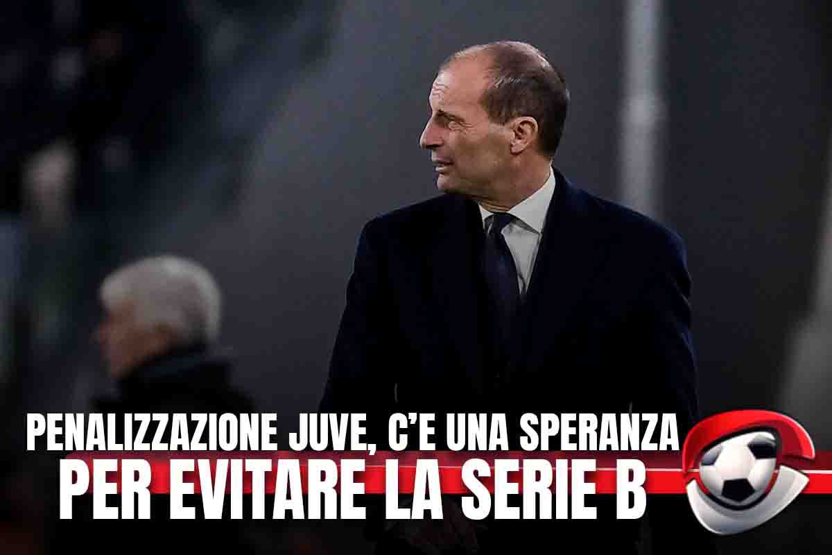 Penalizzazione Juventus, c'è una speranza per evitare la Serie B