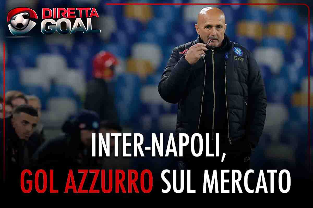 Inter-Napoli, gli azzurri vanno già a segno sul mercato