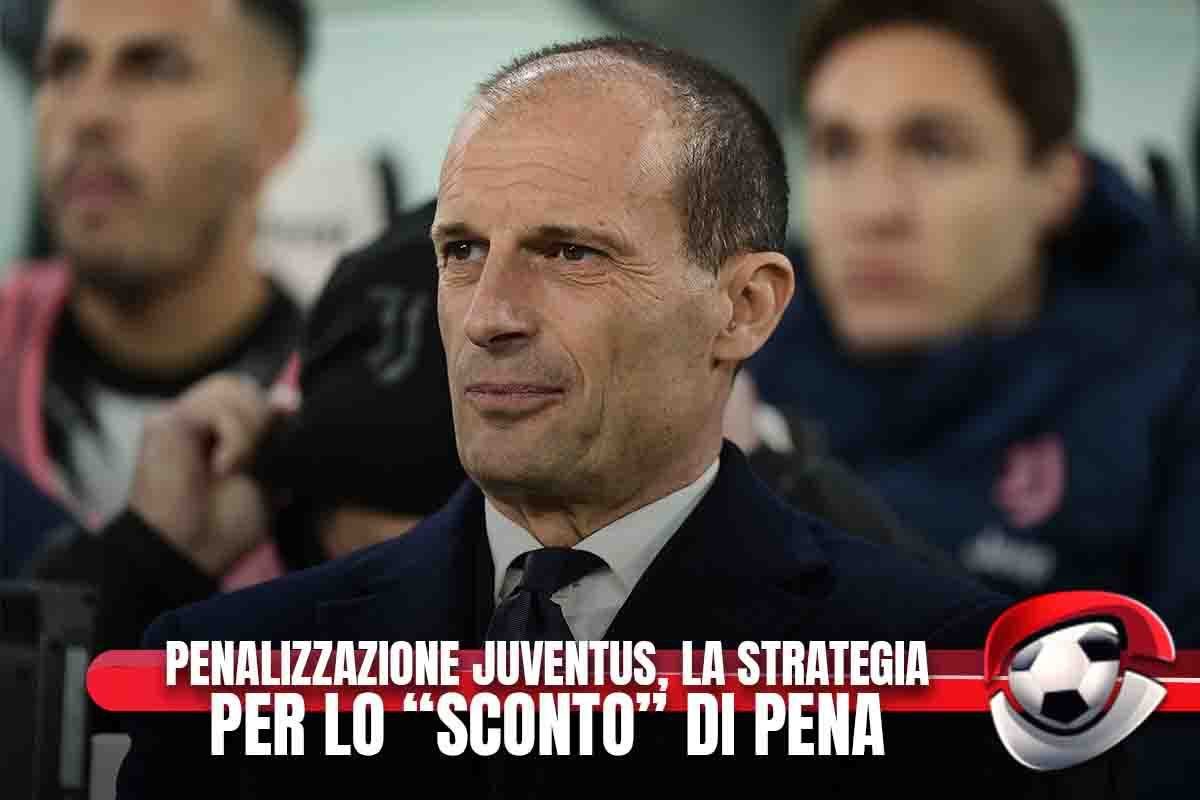 Penalizzazione Juventus, la strategia per lo ‘sconto’ di pena