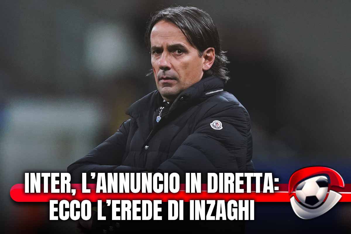 Inter, l’annuncio in diretta: ecco l’erede di Inzaghi